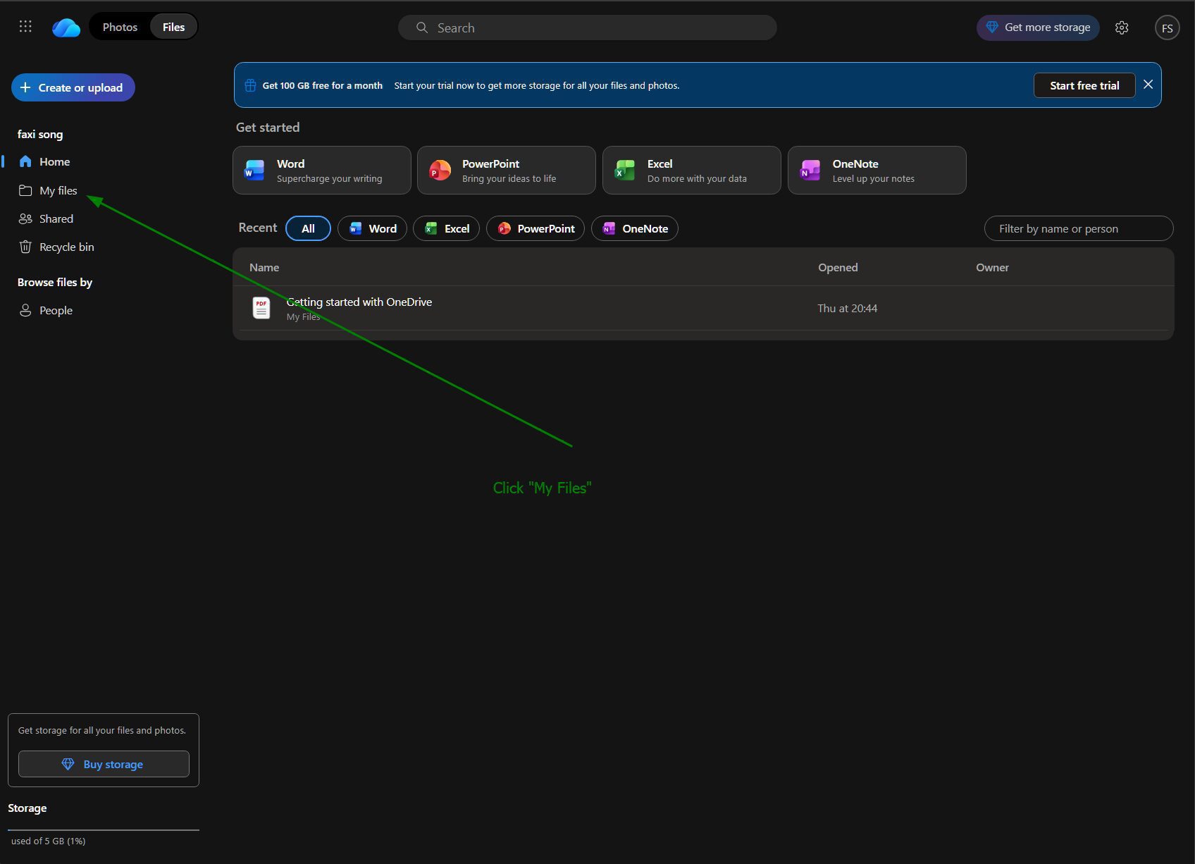 Step 1 - Open OneDrive and click My Files in the left sidebar